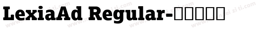 LexiaAd Regular字体转换